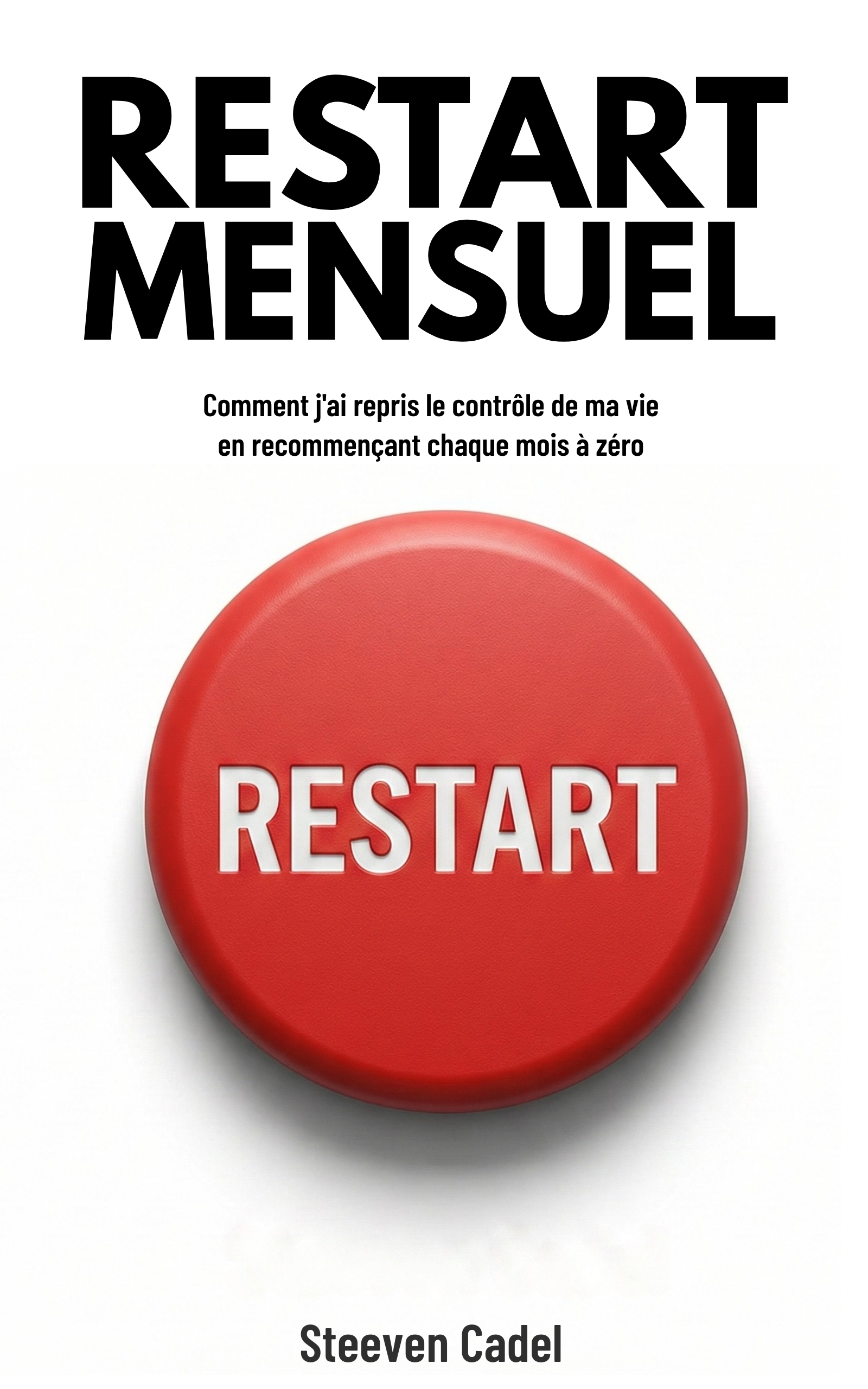 Couverture du livre Restart Mensuel par Steeven Cadel